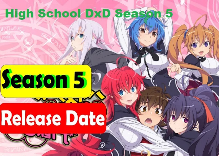 High School DxD Season 5 Release Date Cast Plot and More